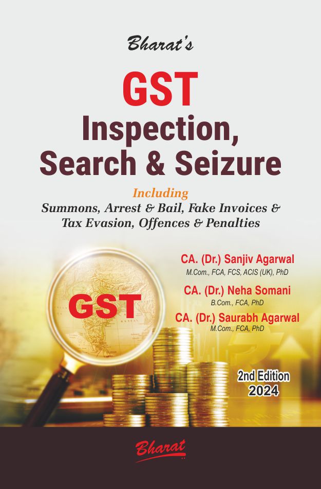 G S T Inspection, Search & Seizure